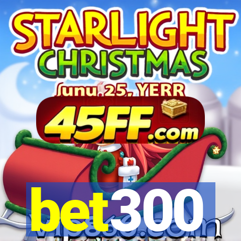 bet300