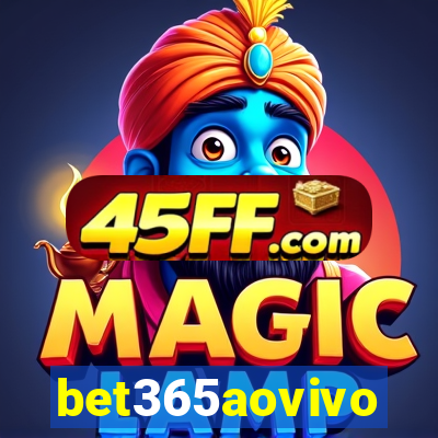 bet365aovivo