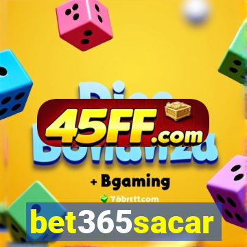 bet365sacar