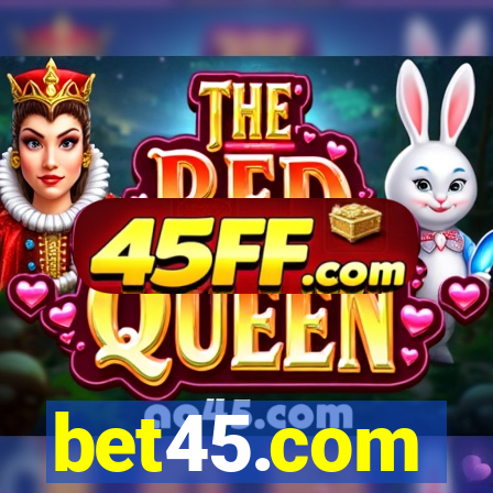 bet45.com