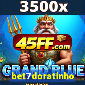 bet7doratinho