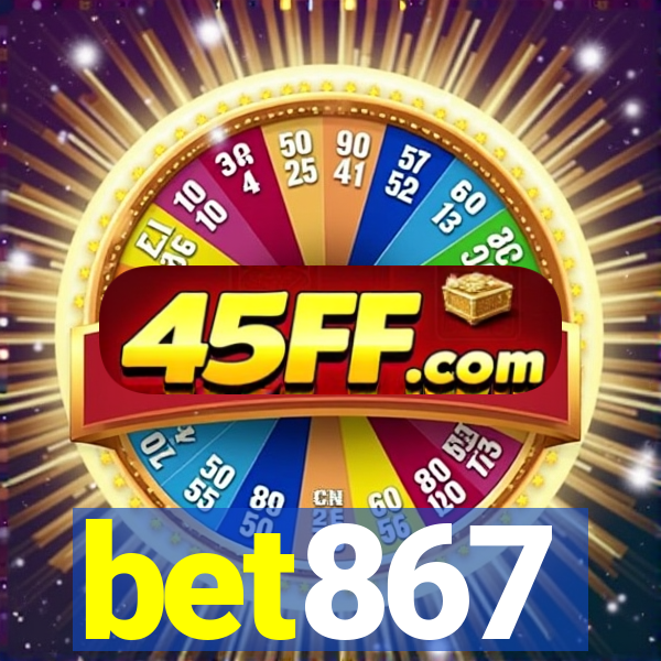bet867