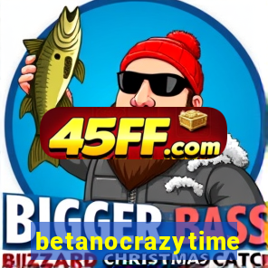 betanocrazytime