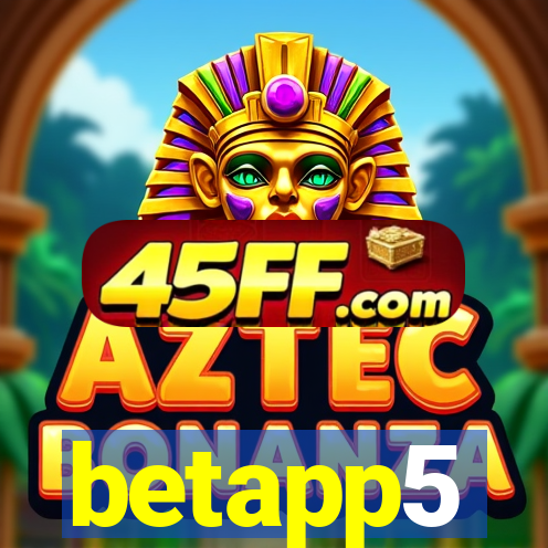 betapp5