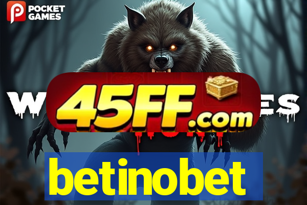 betinobet