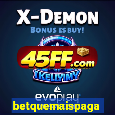betquemaispaga