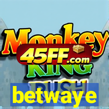 betwaye