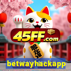 betwayhackapp