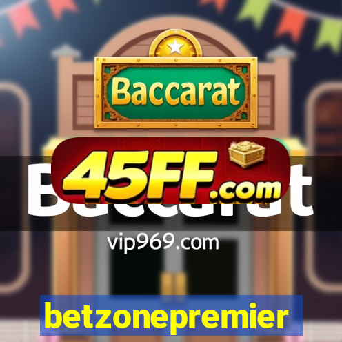betzonepremier