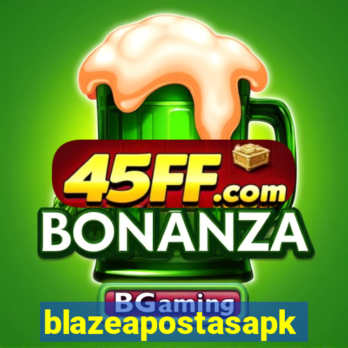 blazeapostasapk