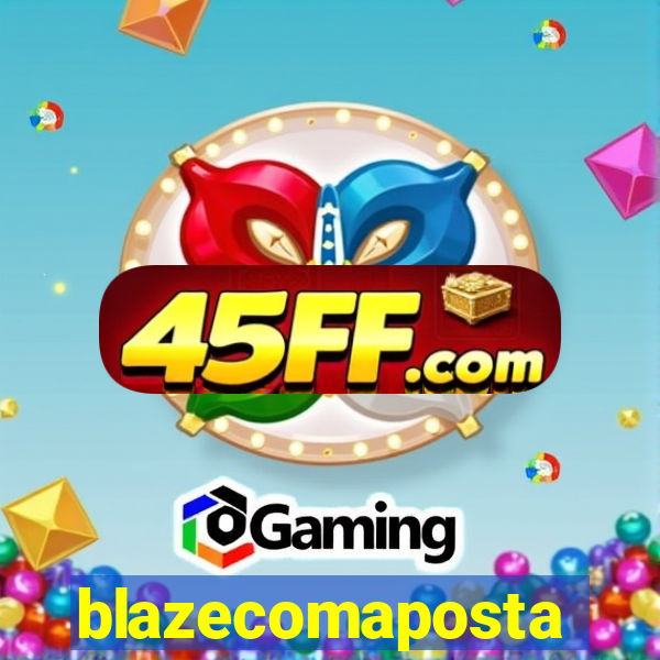 blazecomaposta