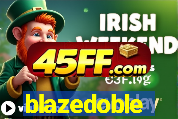blazedoble