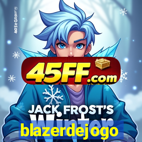 blazerdejogo