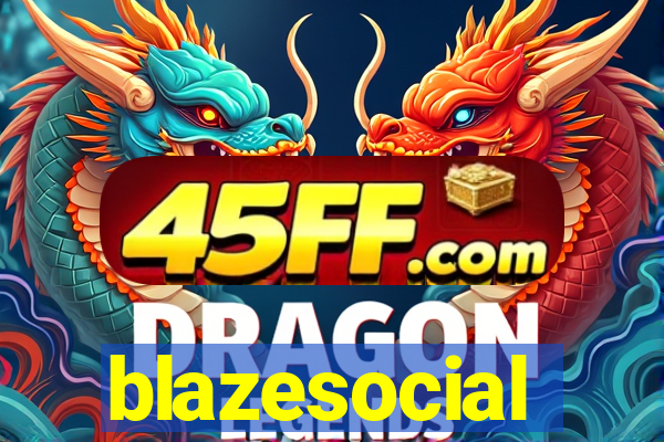 blazesocial
