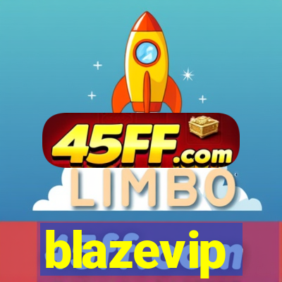 blazevip