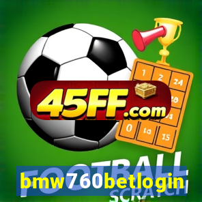 bmw760betlogin