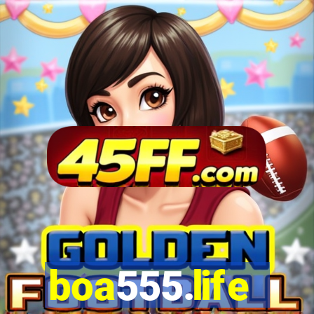 boa555.life