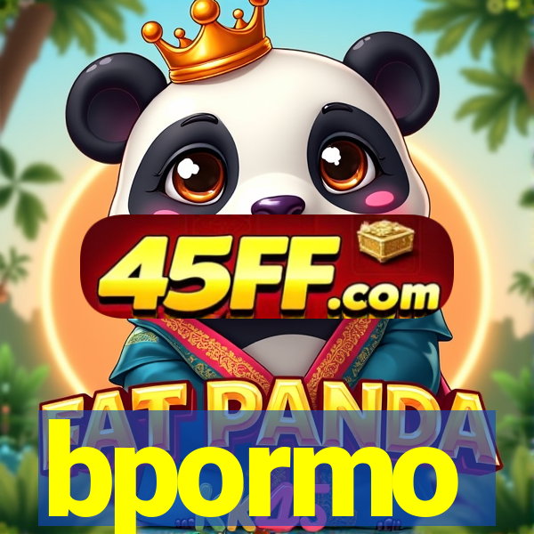 bpormo
