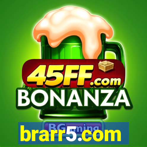 brarr5.com