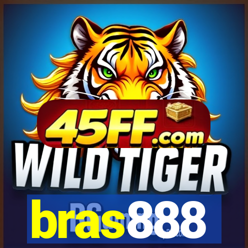 bras888