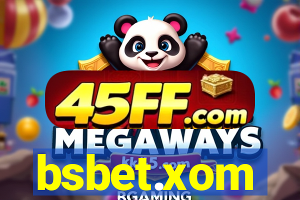 bsbet.xom
