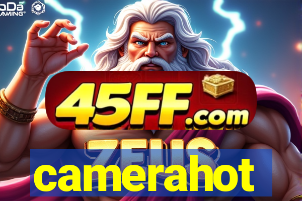 camerahot