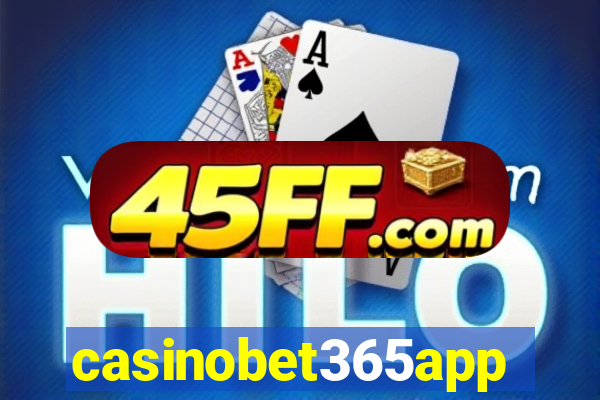 casinobet365app