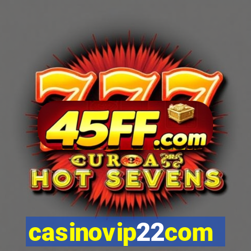 casinovip22com