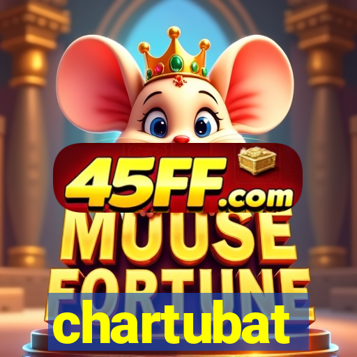 chartubat