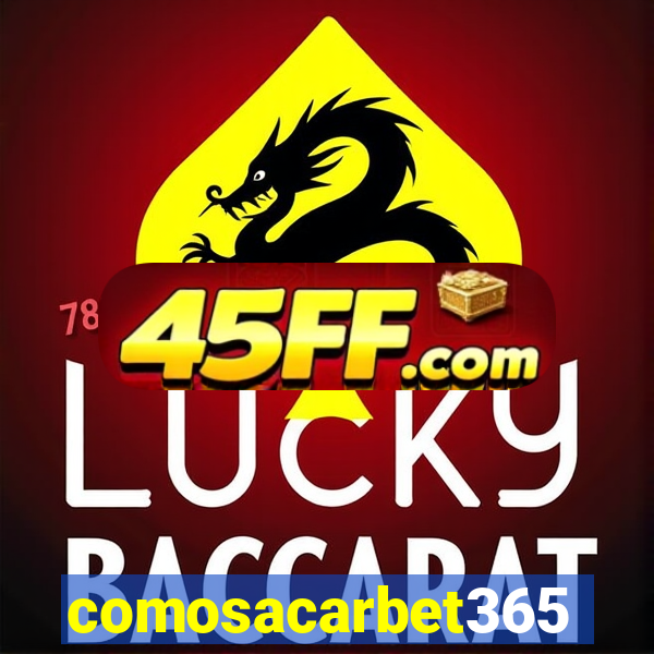 comosacarbet365