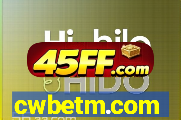 cwbetm.com