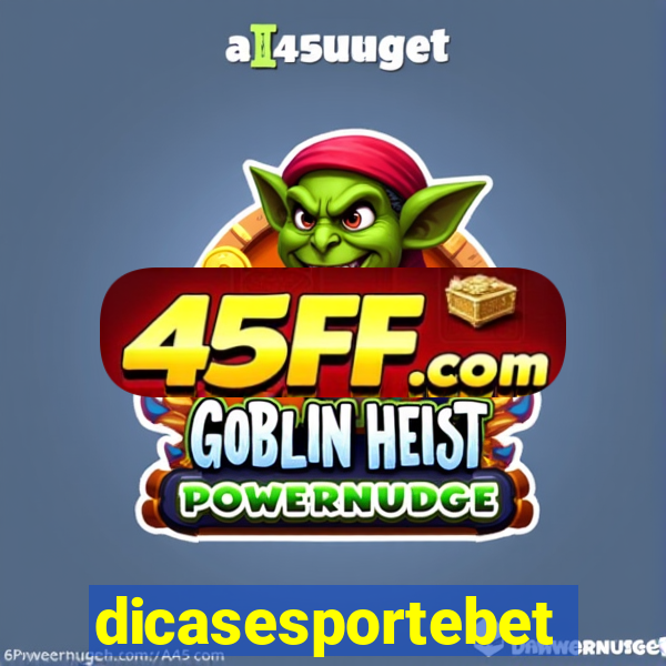 dicasesportebet