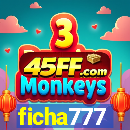 ficha777