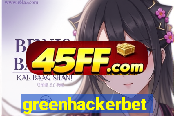 greenhackerbet