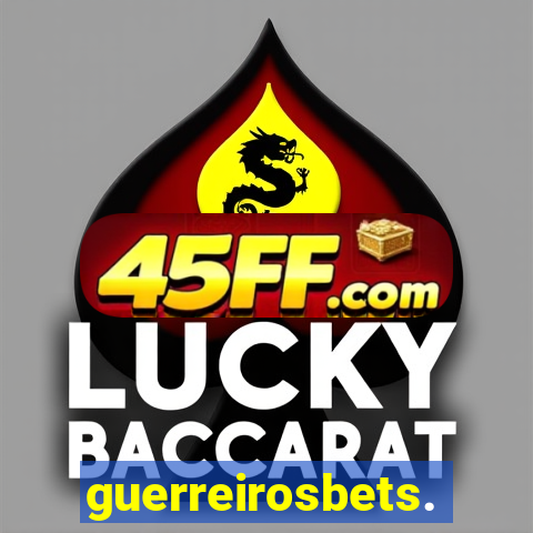 guerreirosbets.com.br