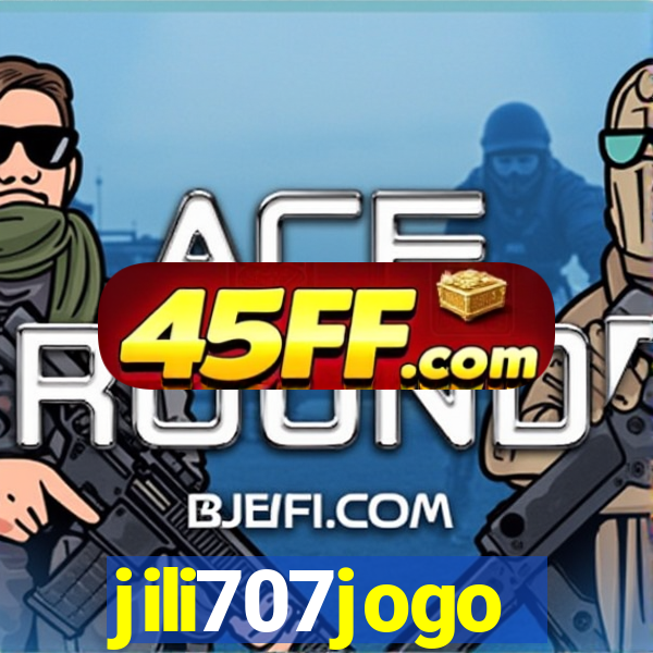 jili707jogo