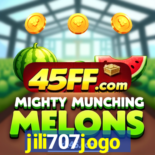 jili707jogo