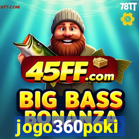 jogo360poki