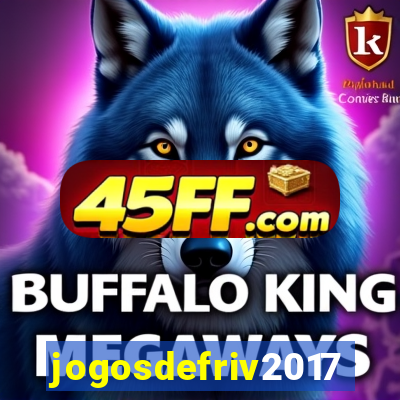 jogosdefriv2017