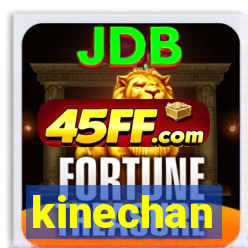 kinechan