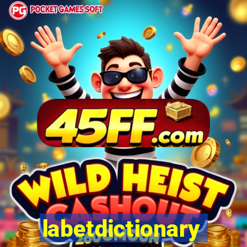 labetdictionary