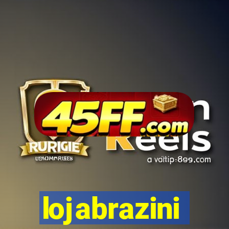 lojabrazini