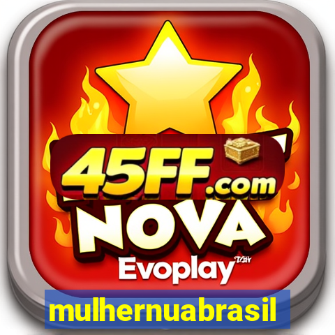 mulhernuabrasil