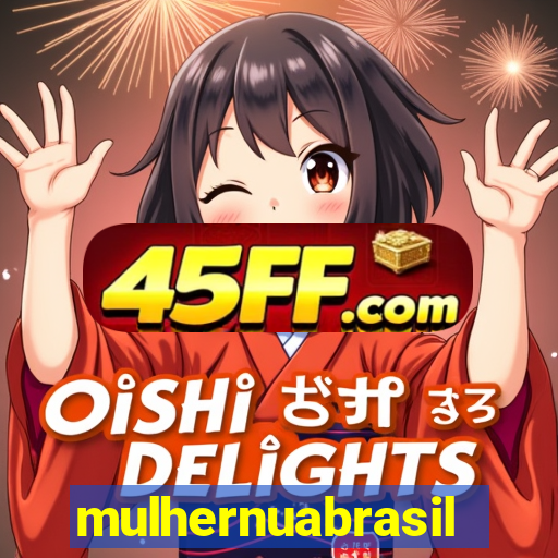 mulhernuabrasil