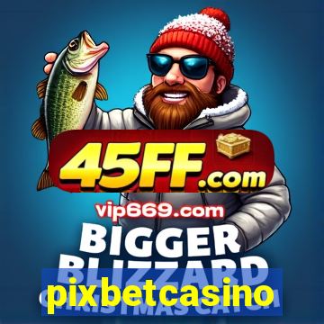 pixbetcasino