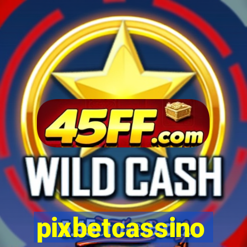 pixbetcassino