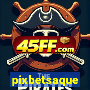 pixbetsaque