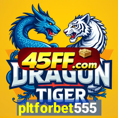 pltforbet555