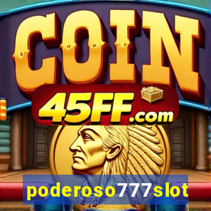 poderoso777slots