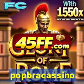 popbracassino